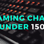 best gaming chair under 150