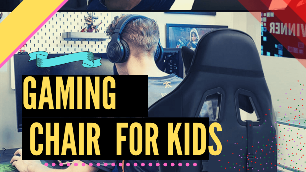 best gaming chair for kids